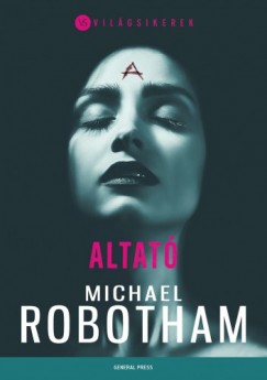 Michael Robotham - Altat