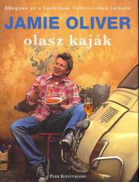 Jamie Oliver - Olasz kajk