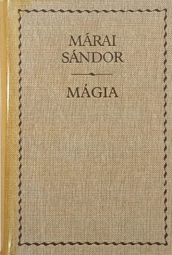Márai Sándor - Mágia