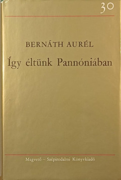 Bernth Aurl - gy ltnk Pannniban