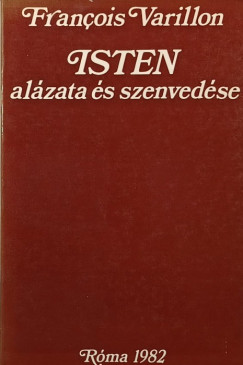 François Varillon - Isten alázata és szenvedés