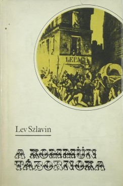 Lev Szlavin - A kommn tbornoka