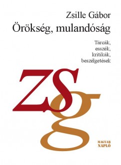 Zsille Gbor - rksg, mulandsg