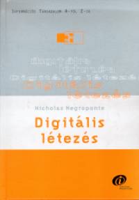 Nicholas Negroponte - Digitlis ltezs