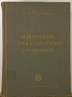 Alapműveletek, gépek és kézülékek a vegyiparban