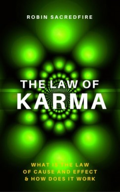 Robin Sacredfire - The Law of Karma