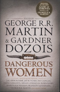 George R. R. Martin - Dangerous Women