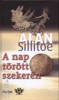 Alan Sillitoe - A nap t�r�tt szeker�n