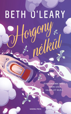 Beth O'Leary - Horgony n�lk�l