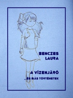 Laura Anita Benczes - A vzenjr