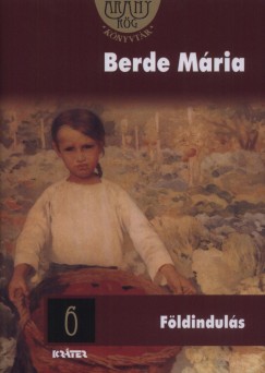 Berde Mria - Fldinduls