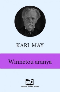 Karl May - Winnetou aranya
