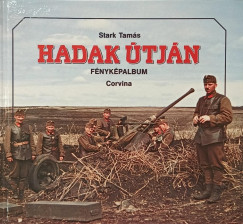 Stark Tam�s - Hadak �tj�n