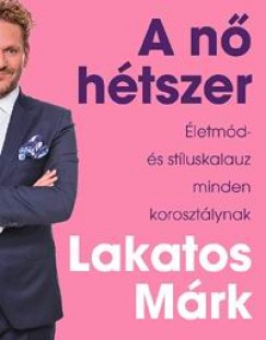 Lakatos Mrk - A n htszer