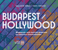 Kollarik Tamás - Dr. Takó Sándor - Budapest / Hollywood