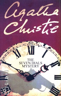 Agatha Christie - The Seven Dials Mystery