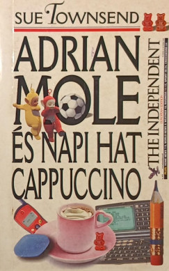 Sue Townsend - Adrian Mole s napi hat cappuccino