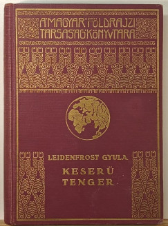 Leidenfrost Gyula - Keser� tenger