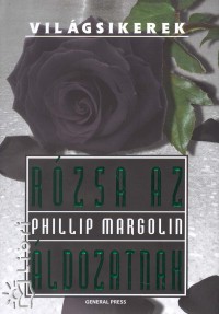 Phillip Margolin - Rzsa az ldozatnak