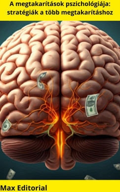 Max Editorial - A megtakarítások pszichológiája