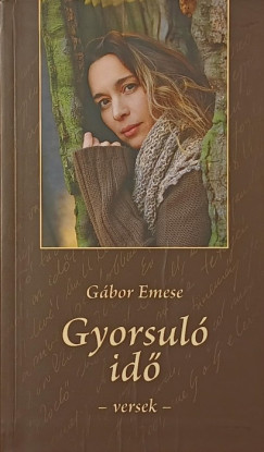 Gábor Emese - Gyorsuló idő