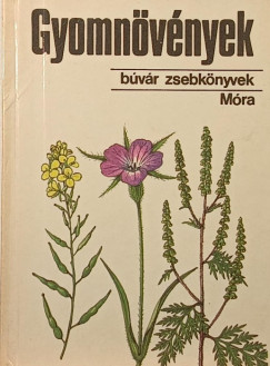 Hunyadi Károly - Gyomnövények