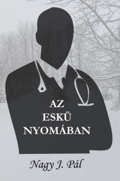 Nagy J. Pl - Az esk nyomban