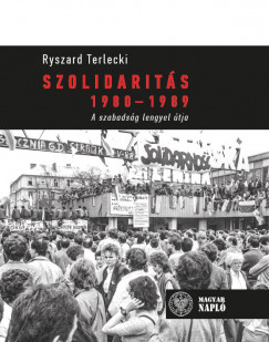 Ryszard Terlecki - Szolidarits 1980-1989