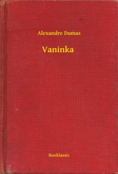 Alexandre Dumas - Vaninka