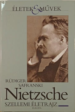 Rdiger Safranski - Nietzsche