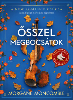 Morgane Moncomble - Ősszel megbocsátok