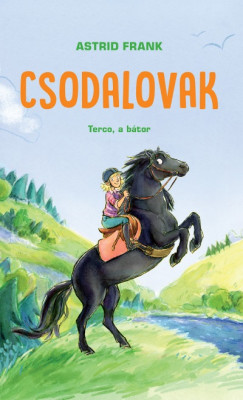 Astrid Frank - Csodalovak