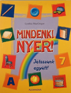 Cynthia Macgregor - Mindenki nyer! - Jtsszunk egytt