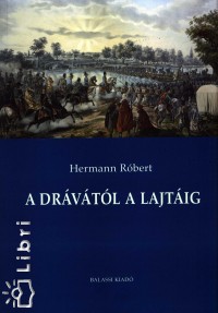 Hermann Rbert - A Drvtl a Lajtig