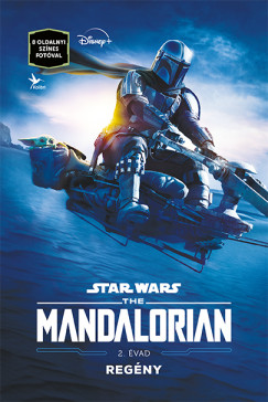 Balla Nra   (Szerk.) - Star Wars: The Mandalorian - 2. vad - Regny