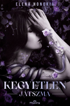 Elena Honoria - Kegyetlen j�tszma