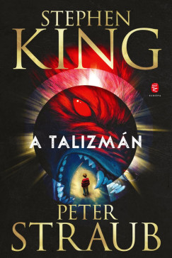 Stephen King - Peter Straub - A Talizmán