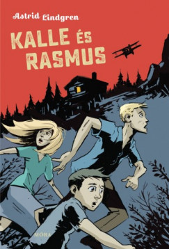 Astrid Lindgren - Kalle s Rasmus