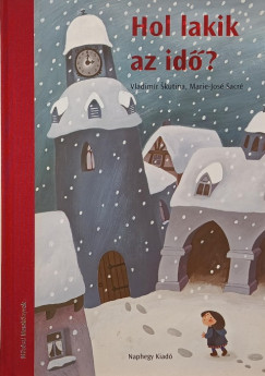 Vladim�r Skutina - Hol lakik az id�?