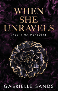 Gabrielle Sands - When She Unravels - Valentina mened�ke