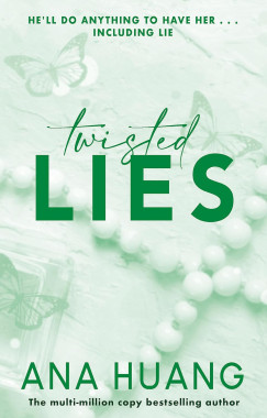 Ana Huang - Twisted Lies