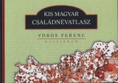 Vrs Ferenc - Kis magyar csaldnvatlasz