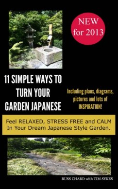 Russ Chard - 11 Simple Ways to Japanese Garden