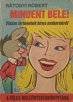 R�tonyi R�bert - Mindent bele!