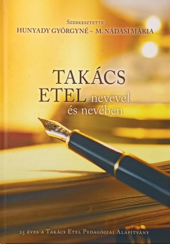 Takács Etel nevével és nevében