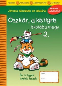 Oszkr, a kistigris iskolba megy 2.
