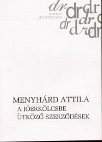 Menyhrd Attila - A jerklcsbe tkz szerzdsek