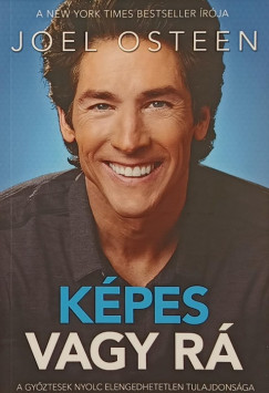 Joel Osteen - Képes vagy rá