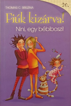 Thomas Brezina - Nini, egy bbiboszi!