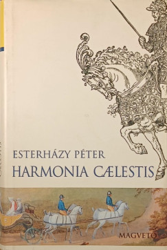 Esterházy Péter - Harmonia caelestis